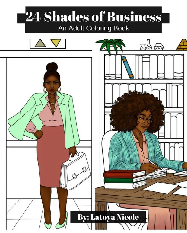 24 Shades of Business COLORING BOOK | Black Girl Coloring Book