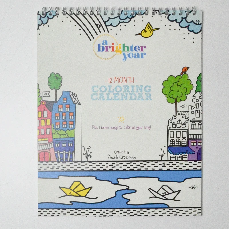 A Brighter Year 12 Month Coloring Calendar Book