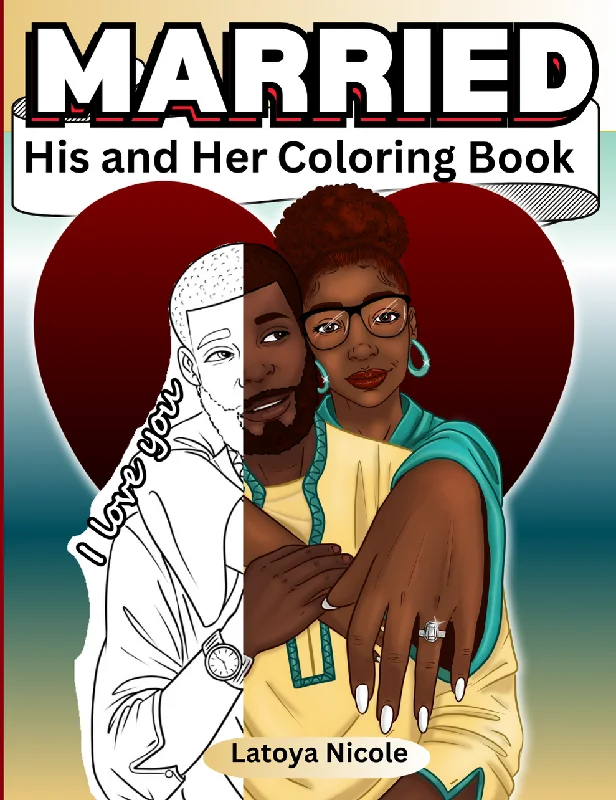 Married: Black Couples Coloring Book | His and Her Coloring Book