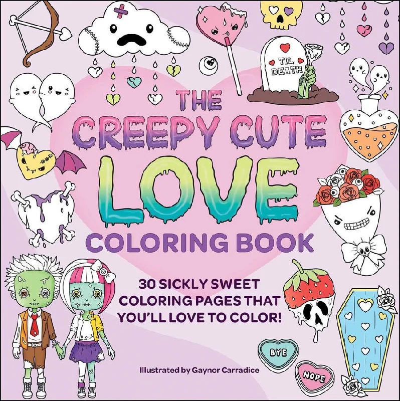 Creepy Cute Love Coloring Book