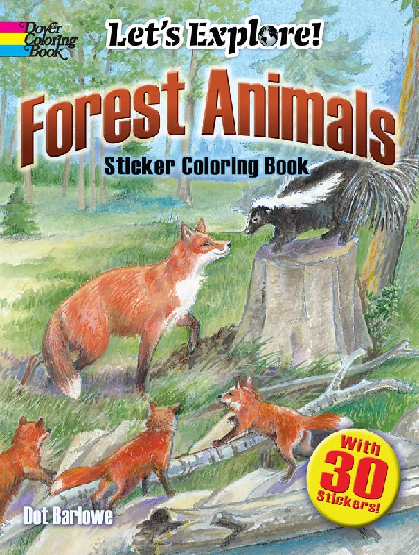 Let's Explore Forest Animals Sticker Coloring Book