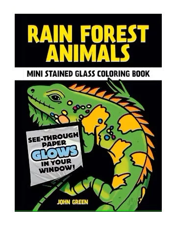 Rain Forest Animals Stained Glass Coloring Book